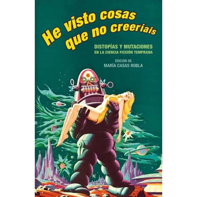 He visto cosas que no creeriais