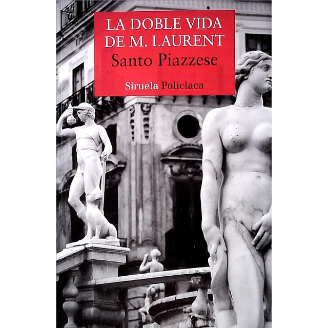 La doble vida de M. Laurent