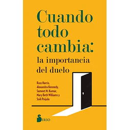 Cuando todo cambia