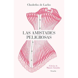 Las amistades peligrosas