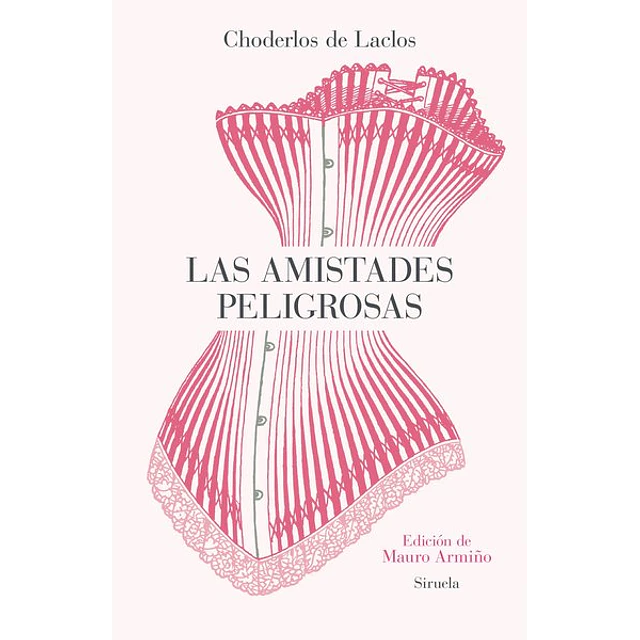 Las amistades peligrosas