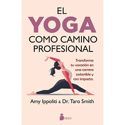 El yoga como camino profesional