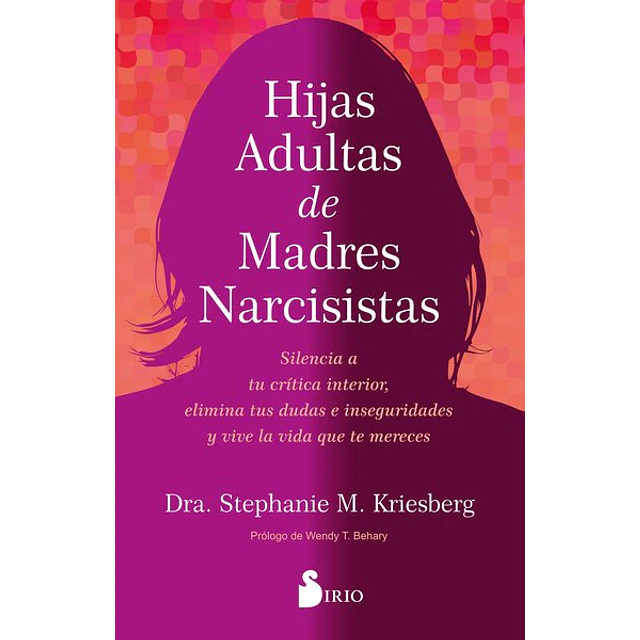 Hijas adultas de madres narcisistas