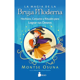 La magia de la bruja moderna