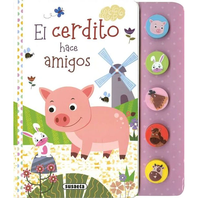 El cerdito hace amigos