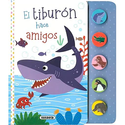 El tiburon hace amigos