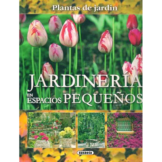 Jardineria en espacios pequeños