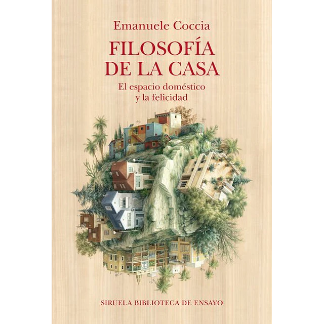 Filosofia de la casa