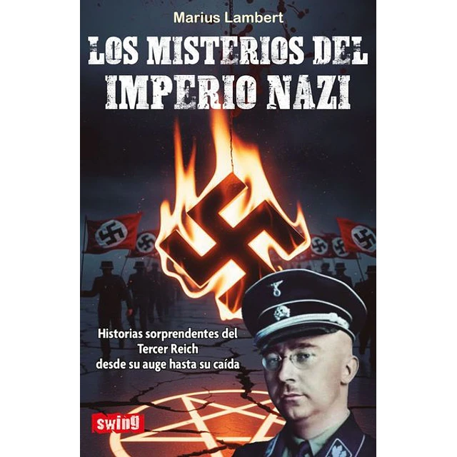 Los misterios del imperio nazi