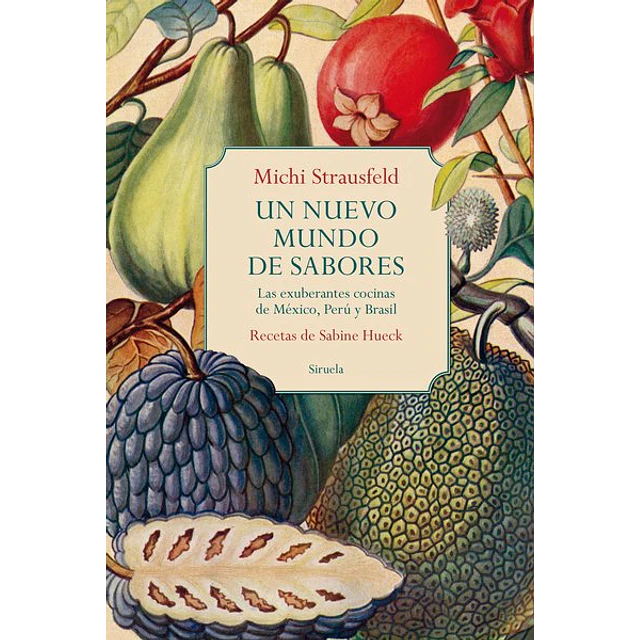 Un nuevo mundo de sabores
