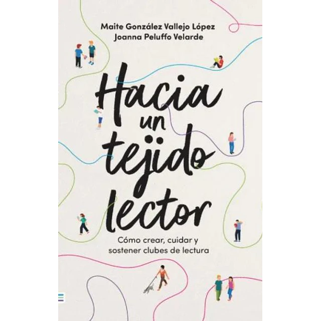 Hacia un tejido lector