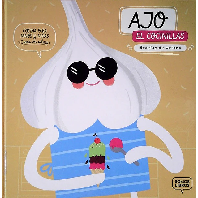 Ajo el cocinillas. Recetas de verano