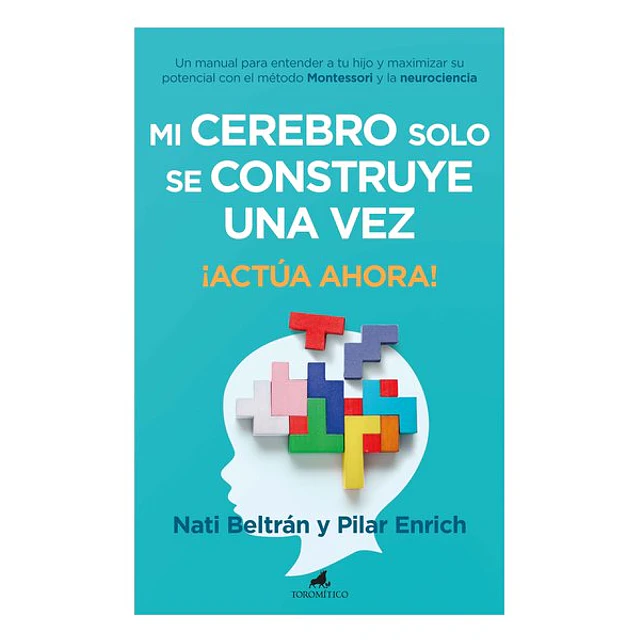 Mi cerebro solo se construye una vez