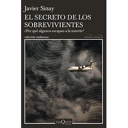 El secreto de los sobrevivientes