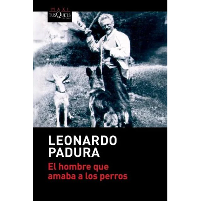 El hombre que amaba a los perros