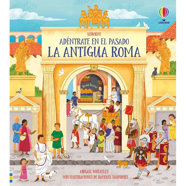 La antigua roma,. Adentrate en el pasado