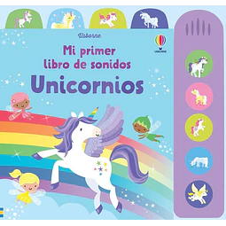 Unicornios. Mi primer libro de sonidos