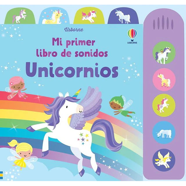 Unicornios. Mi primer libro de sonidos