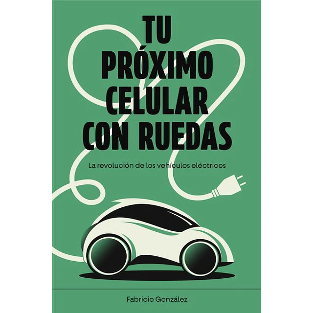 Tu proximo celular con ruedas