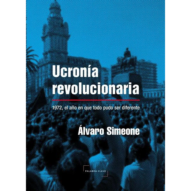 Ucronía revolucionaria