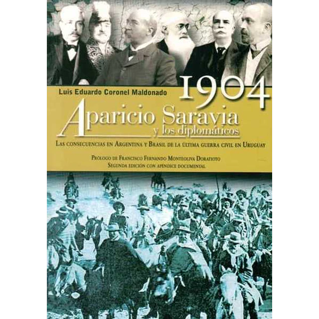 1904 | aparicio saravia y los diplomaticos