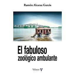 El fabuloso zoologico ambulante