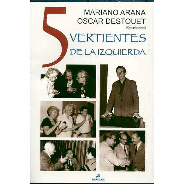 5 vertientes de la izquierda