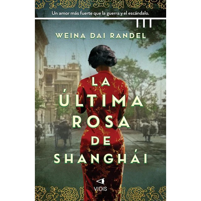 La ultima rosa de shangai