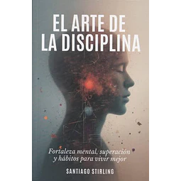 El arte de la disciplina
