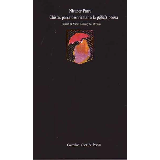 Chistes para desorientar a la policia / poesia