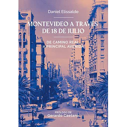 Montevideo a traves de 18 de julio