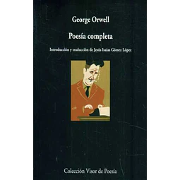 Poesia completa. George orwell