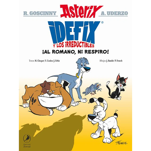 Idefix y los irreductibles | ¡Al romano, ni respiro!