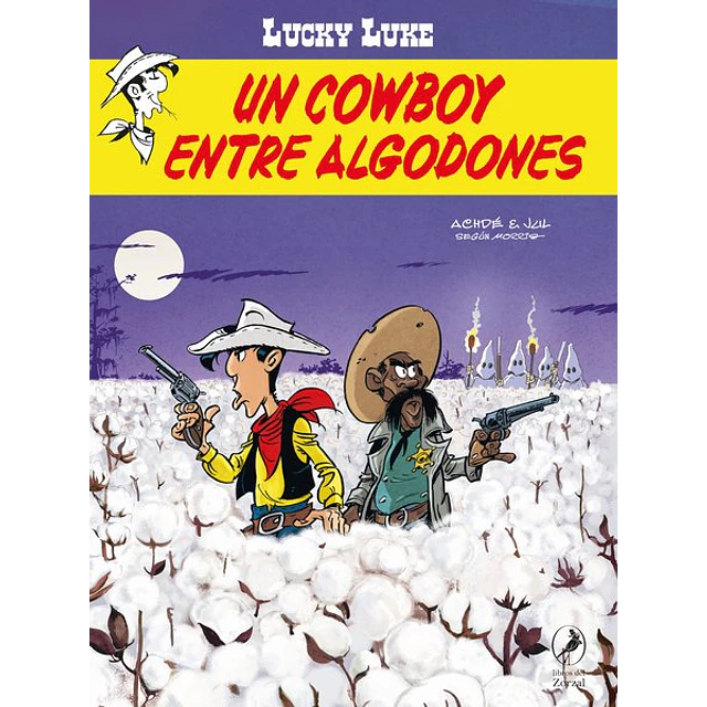 Lucky luke | un cowboy entre algodones
