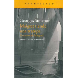 Maigret tiende una trampa