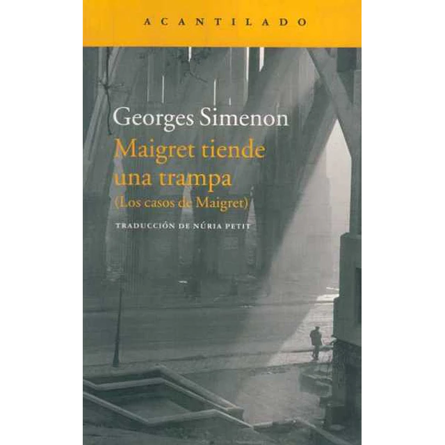 Maigret tiende una trampa