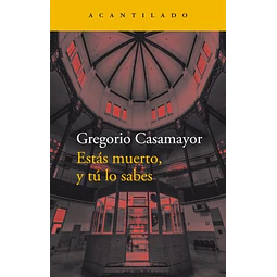 Estas muerto y tu lo sabes
