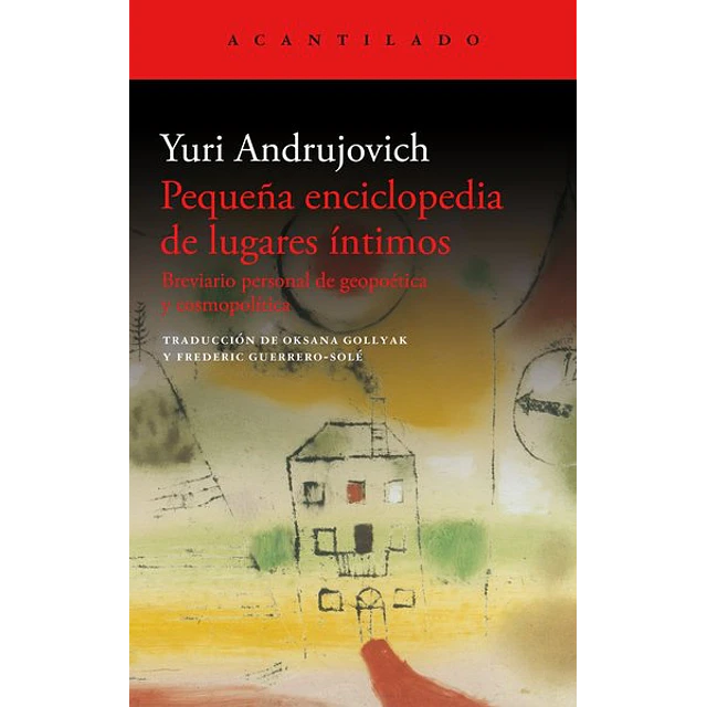 Pequeña enciclopedia de lugares intimos