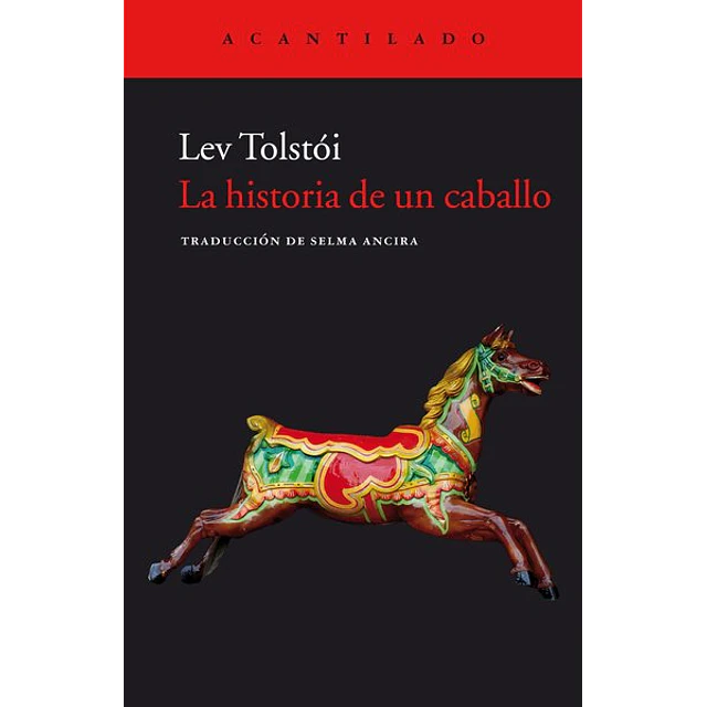 La historia de un caballo
