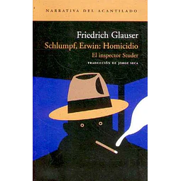 Schlumpf erwin: Homicidio. El inspector studer