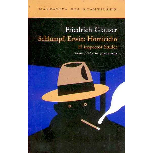 Schlumpf erwin: Homicidio. El inspector studer