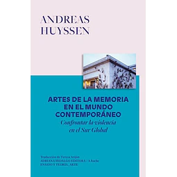 Artes de la memoria en el mundo contemporaneo