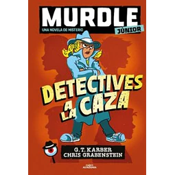 Murdle junior 1. Detectives a la caza