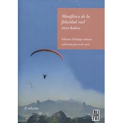 Metafisica de la felicidad real