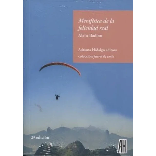 Metafisica de la felicidad real