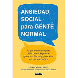 Ansiedad social para gente normal