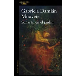 Soñaran en el jardin