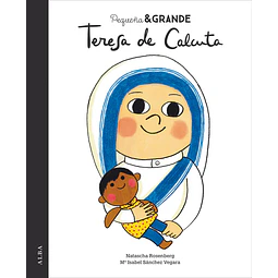 Pequeña & grande teresa de calcuta