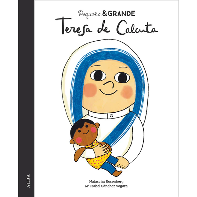 Pequeña & grande teresa de calcuta
