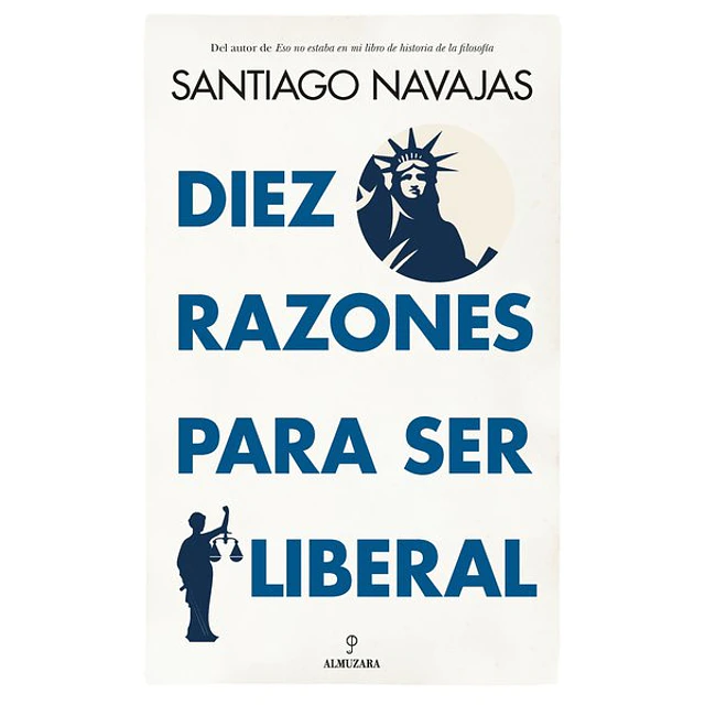 Diez razones para ser liberal